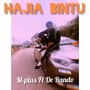 Hajia Bintu (feat. De Rando)