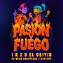 Pasión y Fuego (feat. neon ghostface & esyleey) [Explicit]