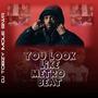 You Look Like Metro Beat (feat. Rahman Jago & DJ TOBZY IMOLE GIWA)