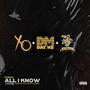 All I Know (Explicit)