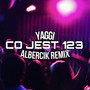 Co Jest 123 (Albercik Remix)