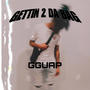 Gettin 2 Da Bag (Explicit)