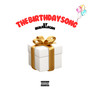 The Birthday Song (Explicit)