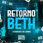 Retorno Da Beth (Explicit)