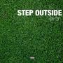 Step Outside (Explicit)