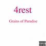 Grains of Paradise (Explicit)