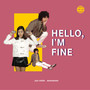 Hello, I'm Fine