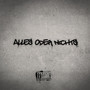 Alles Oder Nichts (Explicit)