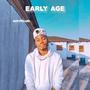 Early Age (Explicit)