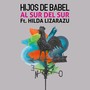 Al Sur del Sur (feat. Hilda Lizarazu)