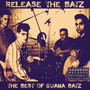 Release the Batz: The Best of Guana Batz