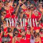 TAKE YO MAN (Explicit)