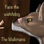 Face the Watchdog