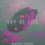 Sky of Life (Explicit)