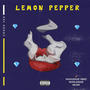 LEMON PEPPER FREESTYLE (Explicit)