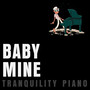 Baby Mine (Piano Version)