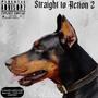 Straight to Action 2 (Explicit)