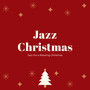 Jazz for a Relaxing Christmas