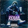 Rehab (Explicit)