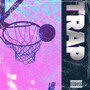 Trap (Explicit)