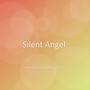 Silent Angel
