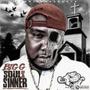 Soul Of A Sinner (Explicit)