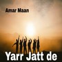 Yaar Jatt De