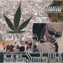 South Side Smoke Out (Explicit)