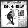 Before I Blow (Explicit)