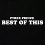 Best Of This (Explicit)