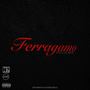 Ferragamo (Explicit)