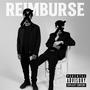 Reimburse (feat. YB Redencion) [Explicit]
