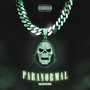 Paranormal (Explicit)