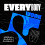 Everybody Work (Korean, Bazuka, Eliaquim Remix)