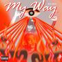 My Way (Explicit)