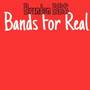 Bands For Real