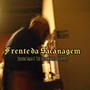 Frente da Sacanagem (Freestyle) (feat. Tio Slim & Gustavo Schepper) [Explicit]