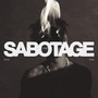 Sabotage (Explicit)