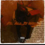 ALL IS WELL (Explicit)