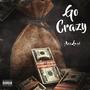 Go Crazy (Explicit)