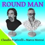 ROUND MAN