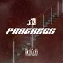 Progress (Explicit)