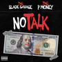 No Talk (Explicit)