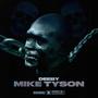 MIKE TYSON (Explicit)