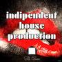 Indipendent House Production