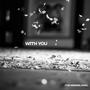 With You (The Wedding Song)