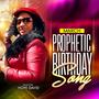 March Prophetic Birthday song