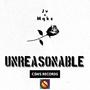 Unreasonable (feat. Mqkz) [Explicit]