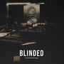 Blinded (Explicit)