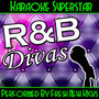 Karaoke Superstar: R&B Divas